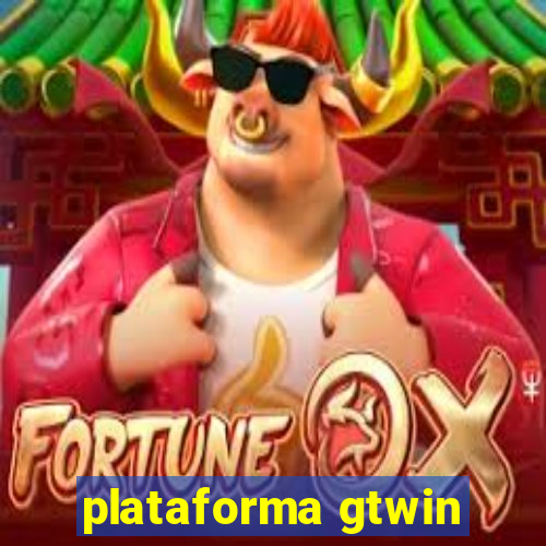 plataforma gtwin